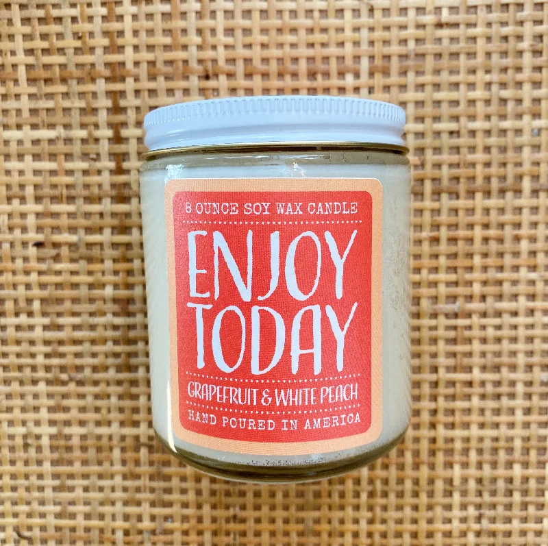 candle . soy wax . Enjoy Today